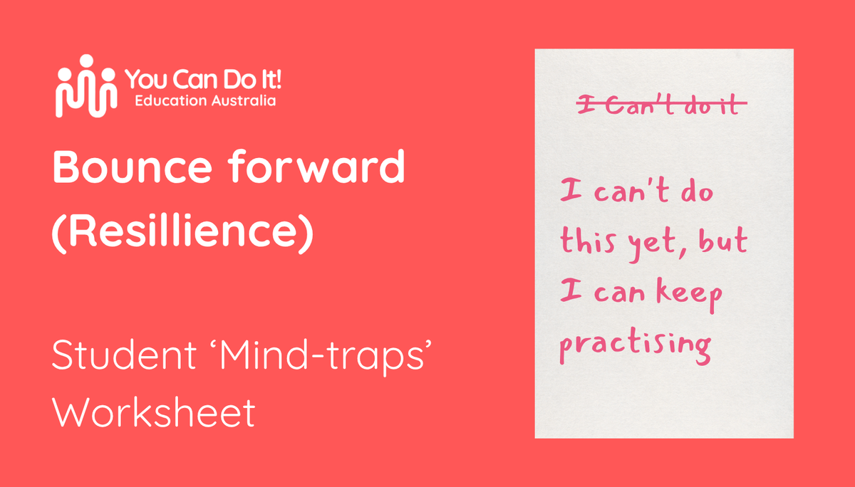BOUNCE FORWARD! Reframing Mind Traps Work-sheet